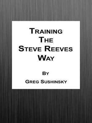 cover image of Training the Steve Reeves Way